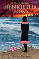 Henrietha Book 2: Second Edition B0H4XCRRG8 Book Cover