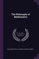 The Philosophy of Mathematics 1377630625 Book Cover