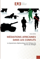 Ma(c)Diations Africaines Dans Les Conflits 6131560404 Book Cover