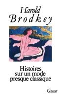 Histoires Sur Un Mode Presque Classique T01 2246417619 Book Cover