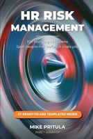 HR Risk Management for Working HR Teams: Spot People-Risk Before It Costs You B0H59H2MN3 Book Cover