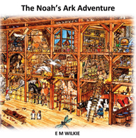 Noah's Ark Adventure 1912522756 Book Cover