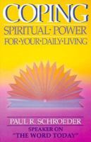 Coping: Spiritual Power for Your Daily Living 057004555X Book Cover