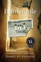Intolerable: A Memoir of Extremes 1554688868 Book Cover