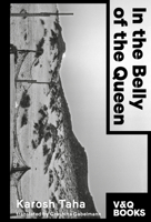 In the Belly of the Queen 3863913647 Book Cover