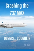 Crashing the 737 MAX 1087217482 Book Cover