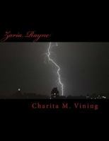 Zaria Rayne 1496010779 Book Cover