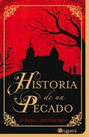 Historia de un pecado 840242127X Book Cover