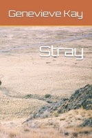 Stray B0G3WV4C8Q Book Cover
