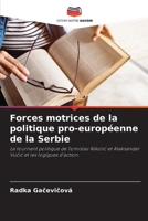 Forces motrices de la politique pro-européenne de la Serbie (French Edition) 6208264731 Book Cover