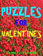 Puzzles for Valentine's: 133 Large Print Themed Word Search Puzzles 1974102882 Book Cover