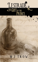 Lestrade and the Gift of the Prince 1913762866 Book Cover
