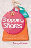 Shopping For Shares: The everyday woman's guide to profiting from the Australian stock market 0730375048 Book Cover