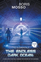 The Elementals - The Endless Dark Ocean B0CD4DDBH7 Book Cover