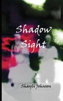 Shadow Sight 1483910504 Book Cover