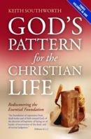 God's Pattern for the Christian Life 1905084161 Book Cover
