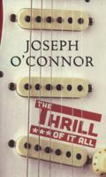 The Thrill of It All 0436205734 Book Cover