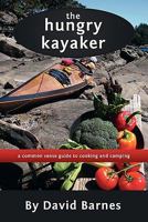 The Hungry Kayaker 1770671609 Book Cover