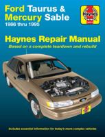 Ford Taurus & Mercury Sable, 1986 thru 1995 (Haynes Automotive Repair Manual)