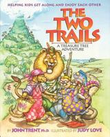 The Two Trails 0849914507 Book Cover