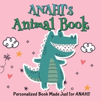 Anahi's Animal Book B0BRDH7VLM Book Cover