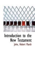 Introduction to the New Testament 1117452530 Book Cover