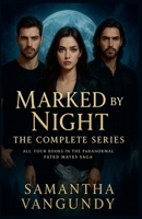 Marked By Night B0FRK4H9N9 Book Cover
