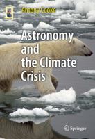 Astronomy and the Climate Crisis 1461446074 Book Cover