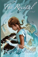 The Recital 0692679383 Book Cover