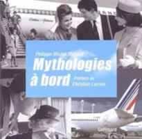 Mythologies à bord 2742414886 Book Cover