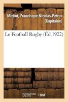 Le Football Rugby 2329089759 Book Cover