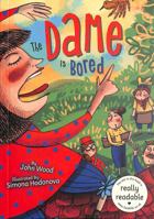 Dame Is Bored 1801551502 Book Cover