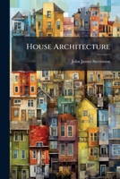 House Architecture: House-planning 1286002389 Book Cover