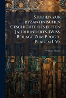 Studien Zur Byzantinischen Geschichte Des Elften Jahrhunderts 114122772X Book Cover