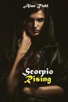 Scorpio Rising: Jax: Book III 1091483051 Book Cover