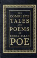 The Complete Tales and Poems of Edgar Allan Poe