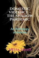 Domestic Violence - The Shadow Pandemic: Volume 1, Issue 4 of Brillopedia B09NVN4WBX Book Cover