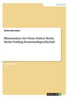 Bilanzanalyse Der Firma Hubert Burda Media Holding Kommanditgesellschaft 3656636494 Book Cover