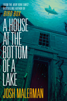 A House at the Bottom of a Lake 1910471011 Book Cover