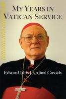 My Years in Vatican Service 0809145936 Book Cover