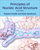 Principles of Nucleic Acid Structure 0123695074 Book Cover