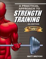 A Practical Approach To Strength Training 1570280185 Book Cover