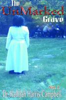 The Unmarked Grave 0978741455 Book Cover