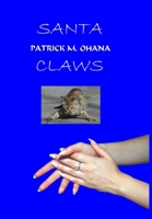 Santa Claws 0973973404 Book Cover