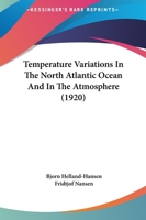 Temperature Variations In The North Atlantic Ocean And In The Atmosphere 1167020049 Book Cover