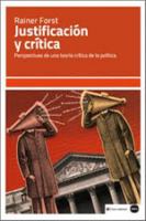 Justificación y crítica: Perspectivas de una teoría crítica de la política 8415917155 Book Cover