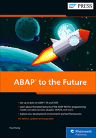 ABAP to the Future (Fourth Edition) 1493221566 Book Cover