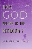 Does God Belong in the Bedroom? 0827604211 Book Cover