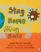 Stay Home, Stay Safe 1640866558 Book Cover