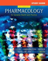 Study Guide for Pharmacology for Canadian Health Care Practice 1897422644 Book Cover
